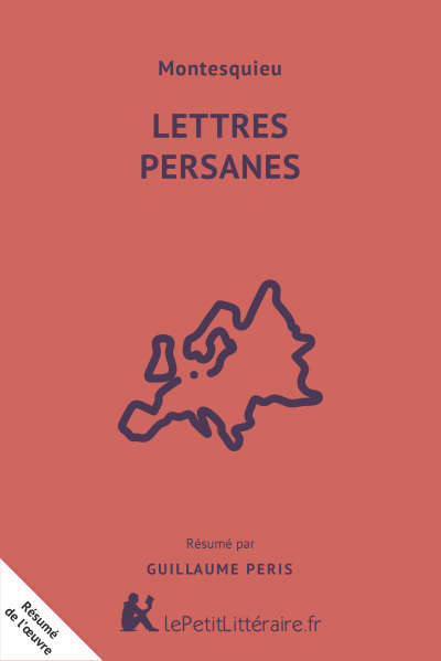 Résumé du livre :  Lettres persanes
